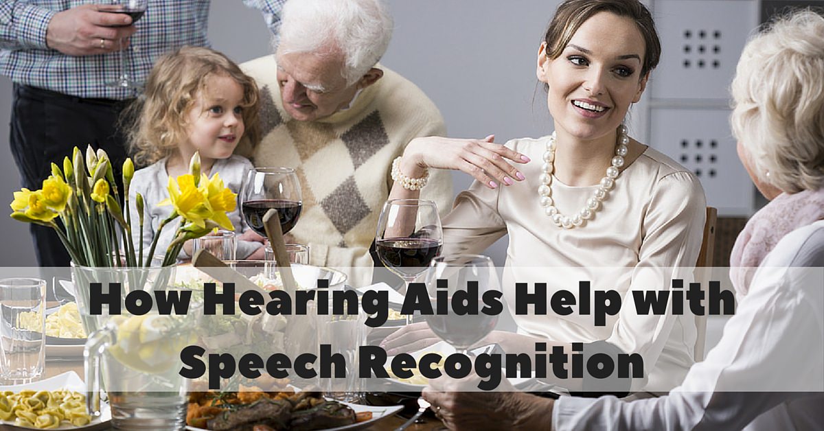 How Hearing Aids Help with Speech Recognition - Hearing Aid Associates